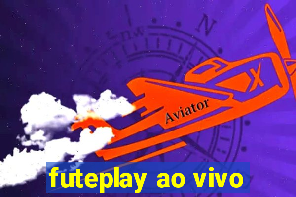 futeplay ao vivo